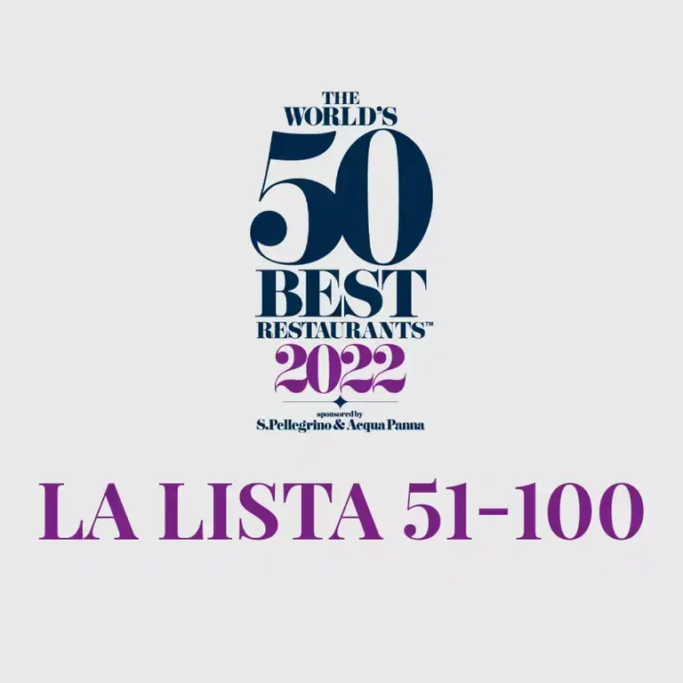 The World's 50 Best Restaurants 2022: publicada la lista del 51 al 100