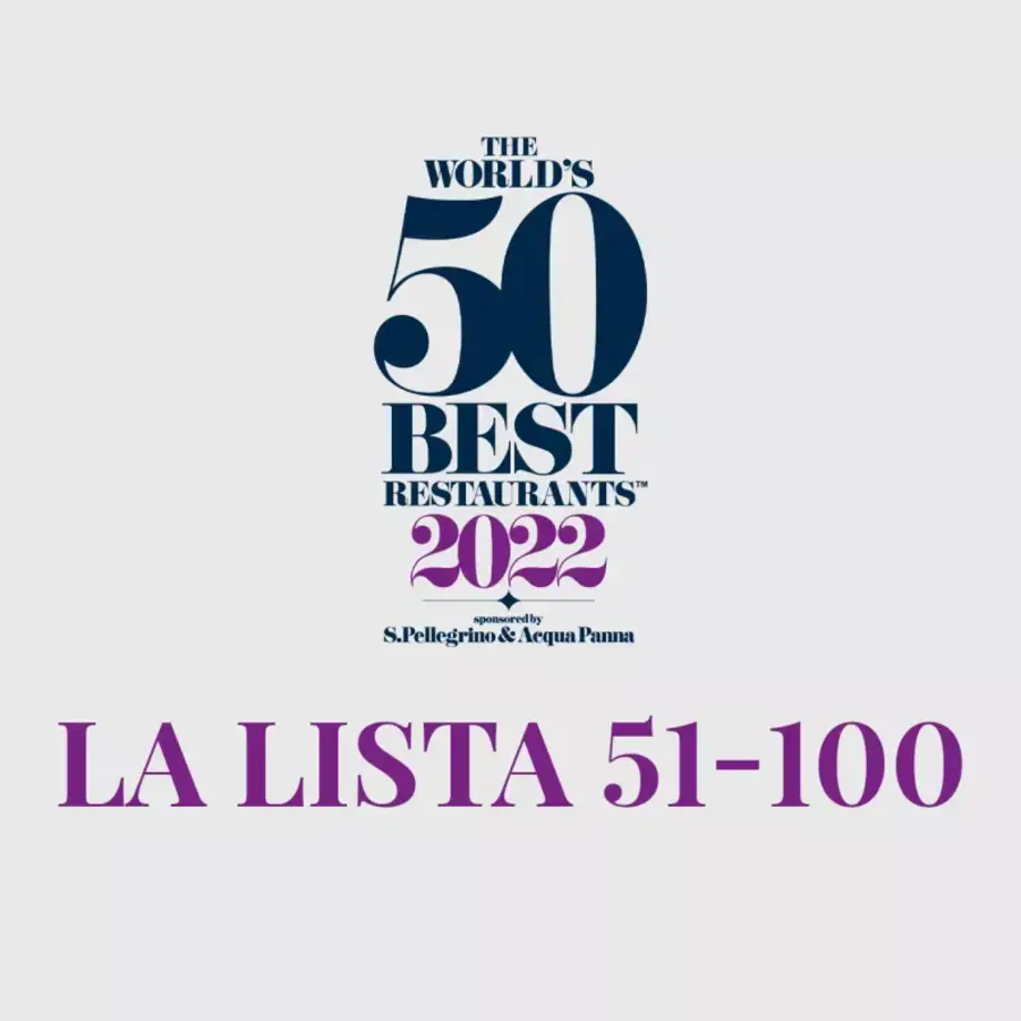 The World's 50 Best Restaurants 2022: publicada la lista del 51 al 100